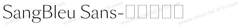 SangBleu Sans字体转换